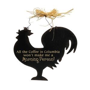 Farmhouse Decor Rooster Not a Morning Person Funny Metal Sign